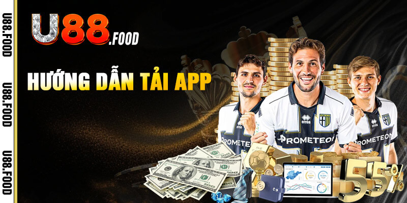Quy tình tải app U88 miễn phí