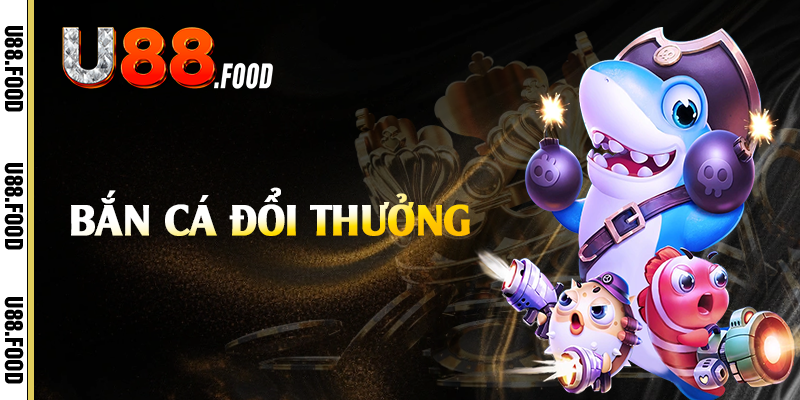 Bắn cá - Thử thách sôi động đầy kịch tính